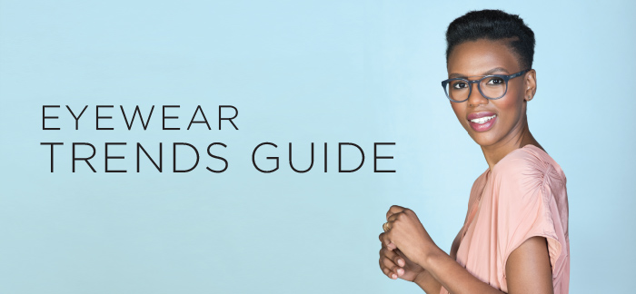 Ladies Eyewear Trends Guide 2017